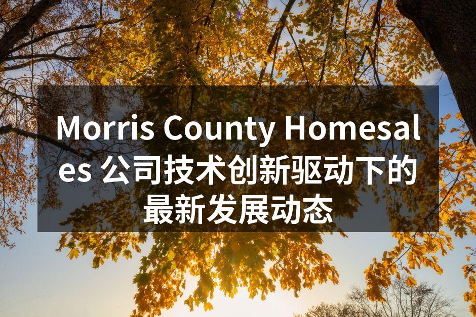 Morris County Homesa
